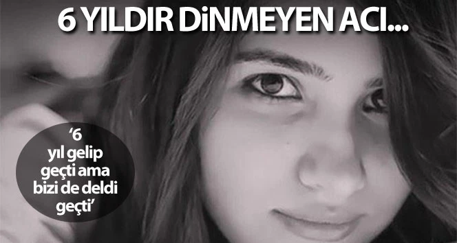 6 yıldır dinmeyen acı: Özgecan Aslan