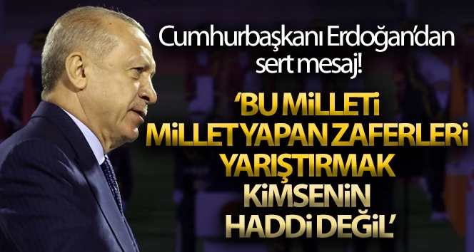 Cumhurbaşkanı Erdoğan: 