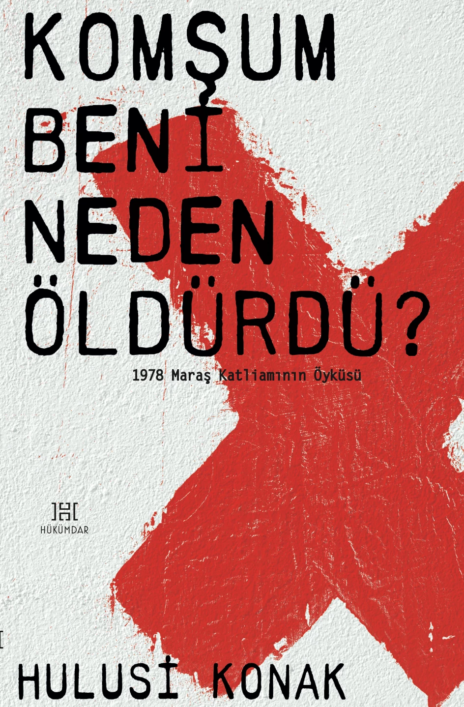 Komşum Beni Neden Öldürdü?