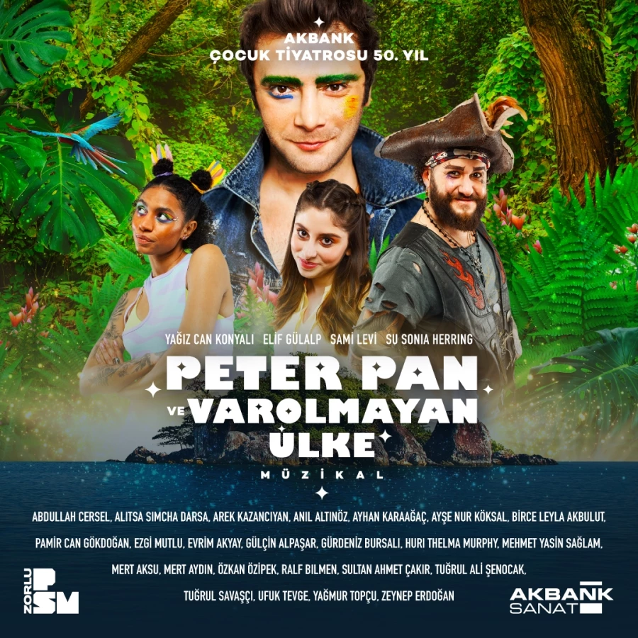Akbank Sanat ve Zorlu PSM’den Akbank Çocuk Tiyatrosu’nun 50. yılına özel iş birliği: “Peter Pan ve Varolmayan Ülke” Müzikali 