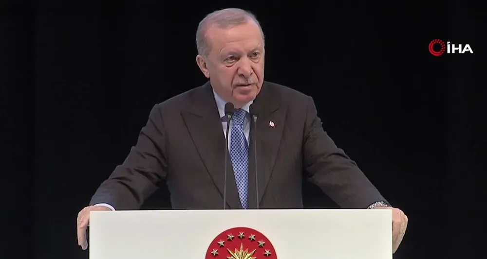  Cumhurbaşkanı Erdoğan: 